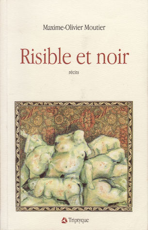 Risible Et Noir: Récits (Mass Market Paperback)