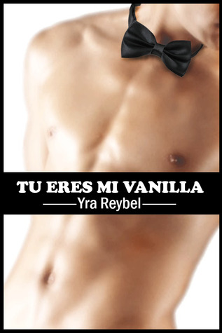 Tú eres mi Vanilla
