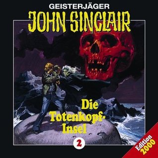 Geisterjäger John Sinclair, Audio-CDs, Die Totenkopf-Insel, 1 Audio-CD