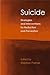 Suicide: Strategies and Int...