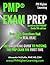 PMP® Exam Prep: The Unofficial Guide to Passing the PMP Exam the First Time