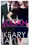 Moments of Julian by Keary Taylor