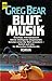 Blutmusik by Greg Bear