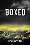 Boxed by Bryan Cassiday