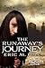 The Runaway's Journey (Journey #1)