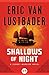 Shallows of Night by Eric Van Lustbader