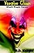 Vampire Clown - Black Magic Terror (Fred and Wilma Book 1)