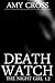 Death Watch (The Night Girl: Series 1, #2)