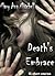Death's Embrace