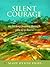 Silent Courage