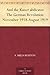 And the Kaiser abdicates The German Revolution November 1918-August 1919