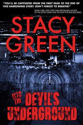 Into the Devil's Underground (Kindle Edition)
