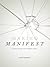 Making Manifest by Dave Harrity