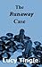 The Runaway Case (Robot P. I. Book 1)