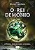 O Rei Demônio by Cinda Williams Chima