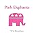 Pink Elephants