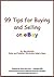 99 Tips for Buying and Sell...