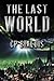 The Last World