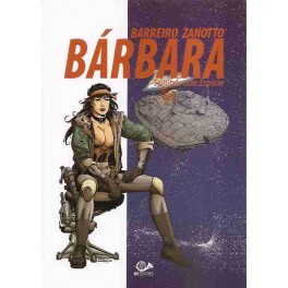 Bárbara: Segundo ciclo. Espacio (Barbara, #3)