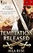 Temptation Released