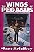 The Wings of Pegasus: To Ride Pegasus: Pegasus in Flight