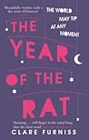 The Year of the Rat by Clare Furniss The Year of the Rat by Clare Furniss
