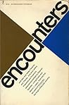 Encounters: An Anthology from the First Ten Years of Encounter Magazine
