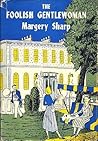 The Foolish Gentl...
