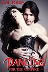 Dancing for the Vampire