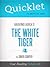 Quicklet on The White Tiger by Aravind Adiga