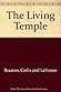 The Living Temple by Carl E. Braaten
