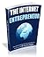 The Internet Entrepreneur