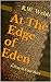At The Edge of Eden by R.W. Webb