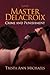 Master Delacroix (Crime and...