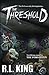 The Threshold by R.L.  King
