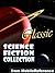 Classic Science Fiction Collection. (100+ Works) Incl. Flatland, Burroughs, H. Beam Piper, Andre Norton, H. G. Wells & more