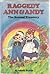 Raggedy Ann & Andy: The Second Treasury