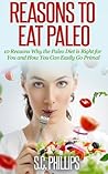 Paleo Diet for Beginners: A Quick Start Guide to Going Primal and Gaining the Benefits of a Paleo Lifestyle