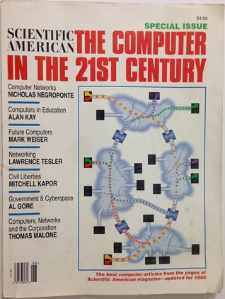 Scientific American Special Issue, The Computer In The 21st Century (Magazine)