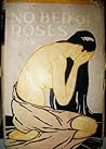 No Bed of Roses