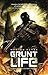 Grunt Life (Task Force Ombra #1)