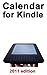Calendar for Kindle 2011 by Chris Graham