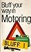 The Bluffer's Guide to Motoring: Bluff Your Way in Motoring