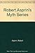 Robert Asprin's Myth Series by Robert Lynn Asprin