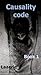 Causality Code - Book 1