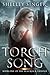 Torch Song by Shelley Singer