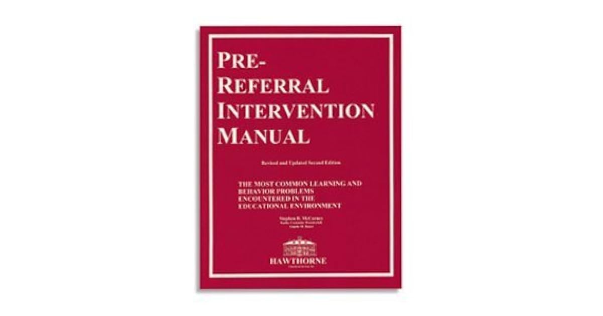 PreReferral Intervention Manual Third Edition by Stephen B. McCarney