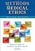 Methods in Medical Ethics