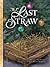 The Last Straw