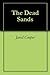 The Dead Sands by Jared Cooper